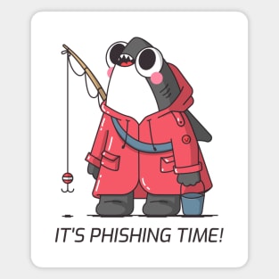 It's Phishing Time Magnet